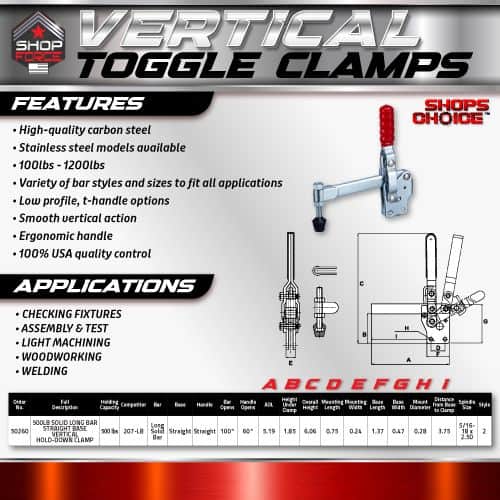 Vertical toggle clamps for woodworking, welding, and assembly | Shop Force high-quality carbon steel, stainless steel options, 100 lbs capacity, low profile, ergonomic handle, and USA quality control.