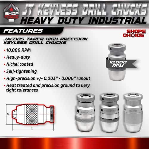 High precision JT keyless drill chucks for industrial use, offering 10,000 RPM, nickel coating, self-tightening, and heat-treated construction for durability and accuracy.