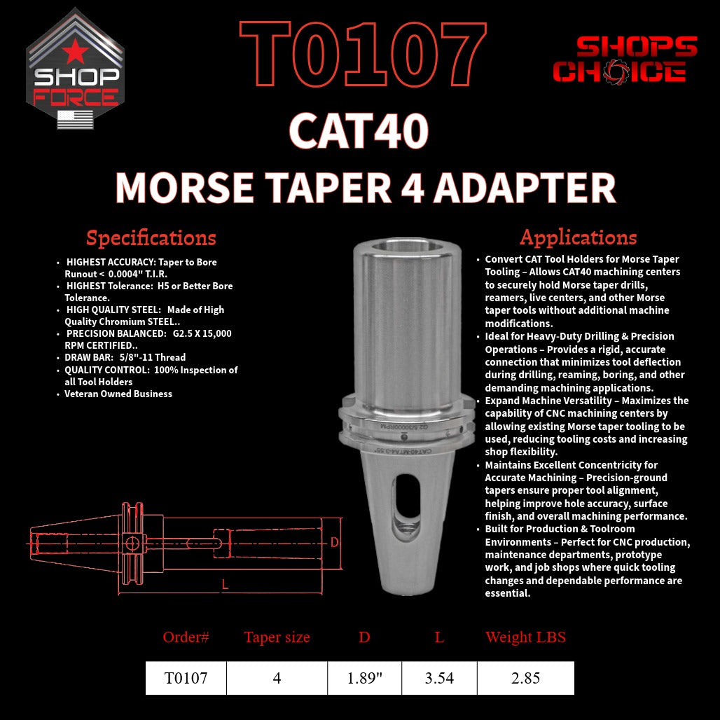 CAT40 MORSE TAPER 4 ADAPTER   Shop'sChoice™
